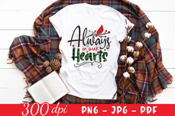 Always in Our Hearts PNG, Cardinal PNG for Crafts and Graphics