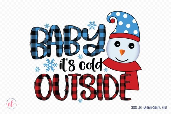 Baby It s Cold Outside Snowman PNG for Crafts and Graphics