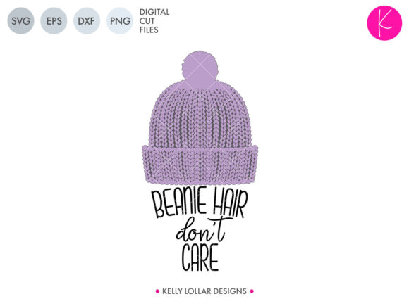Beanie Hair Don t Care Graphic for Crafts and Winter Marketing