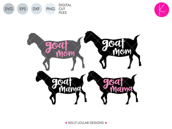 Goat Mama and Mom SVG for Crafts and Graphics