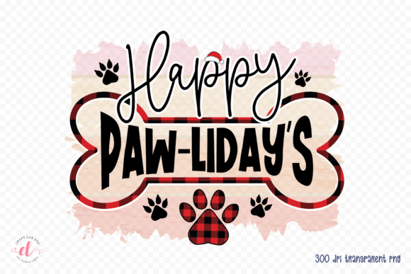 Happy Pawlidays PNG - Christmas Dog Graphics for Crafts