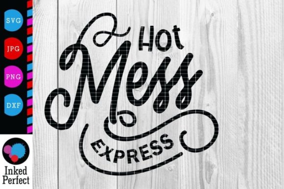 Hot Mess Express: A Playful Graphic Asset for Blogs and Crafts