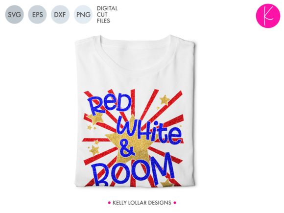 Red White and Boom Graphics for 4th of July Crafts