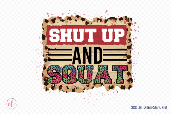 Shut Up and Squat Embroidery Design Review