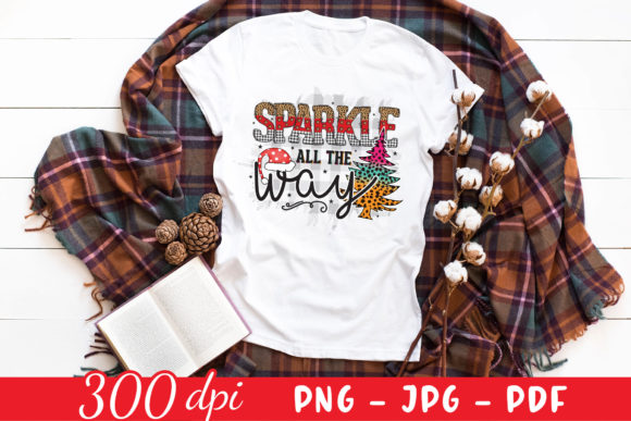 Sparkle All the Way PNG - Christmas Graphics for Local Business Branding